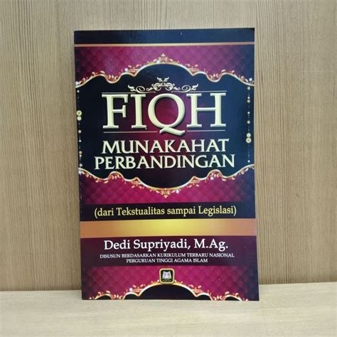 Buku Fiqh Munakahat Perbandingan Dari Tekstualitas Sampai Legislasi