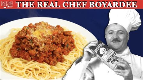 The Real Chef Boyardee — Tasting History