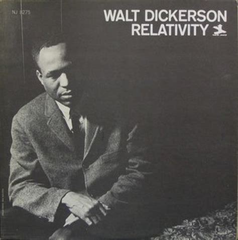 Walt Dickerson Relativity Reviews Album Of The Year