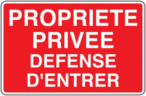 Panneaux Propriété privée défense d entrer Signals