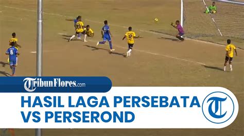 Hasil Semi Final El Tari Memorial Cup Persebata Lembata Ke Final