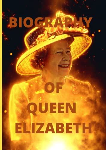 Biography Of Queen Elizabeth The Life Journey Of Queen Elizabeth Ii Of