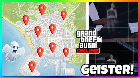 Alle Geister Locations Der Neuen Schatzsuche In Gta Online Ghosts