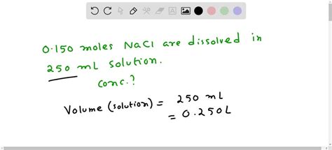 Solved If Moles Of Nacl Are Dissolved In A Ml Solution