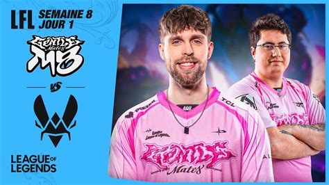 Gentle Mates Vs Vitality Lfl Semaine Jour Youtube