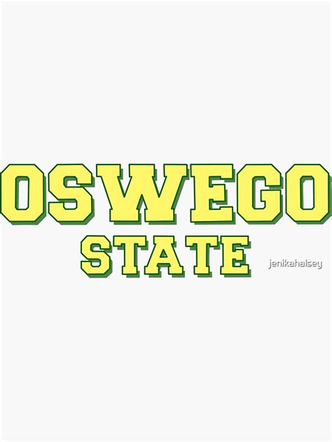 Oswego State Sticker For Sale By Jenikahalsey Redbubble