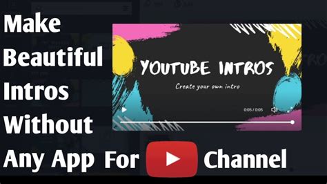 How To Make Intro For YouTube Videos In Online How To Make An Intro