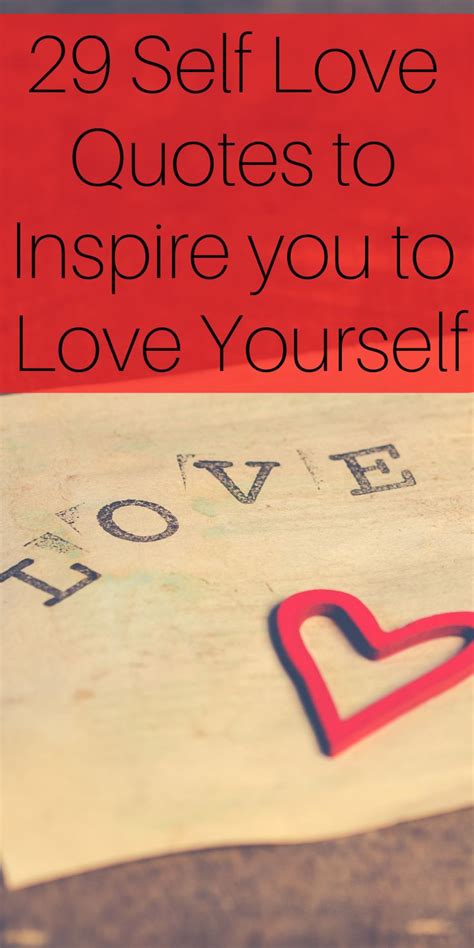 29 Self Love Quotes To Inspire You To Love Yourself Happy Quotes