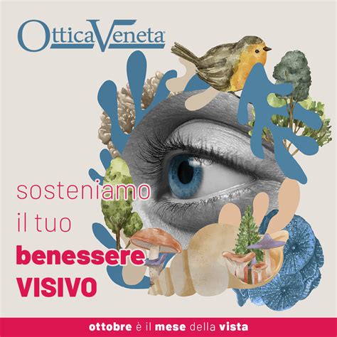 Da Ottica Veneta Ottobre è il Mese della Vista Le Centurie