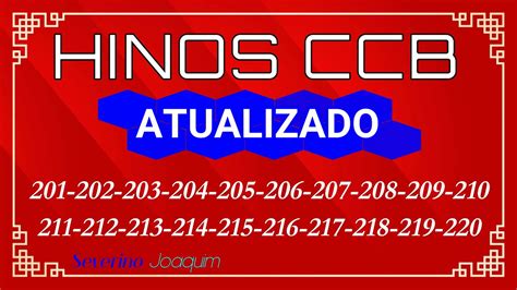 Hinos CCB ATUALIZADOS 201 202 203 204 205 206 20 208 209 210 211 212