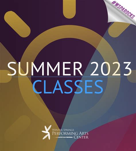 Summer 2023 Classes Winter Spring Performing Arts