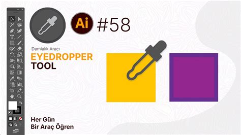 Adobe Illustrator Eyedropper Tool Nas L Kullan L R Ara Lar Paneli