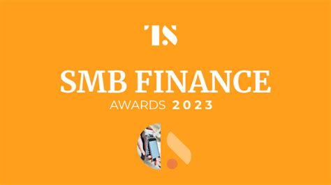 Introducing The 2023 Winners Of Tearsheets Smb Finance Awards Tearsheet