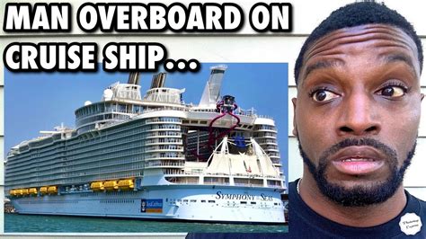 Man Overboard On Royal Caribbean Ships YouTube