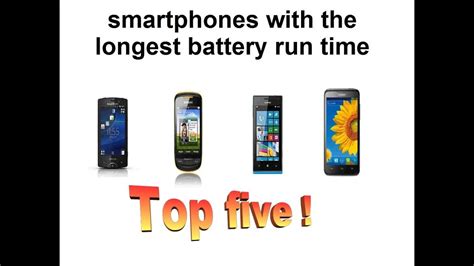 Smartphone With The Longest Battery Life Youtube