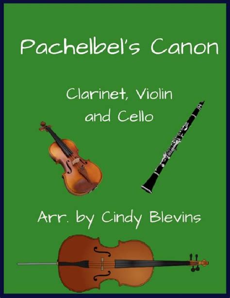 Pachelbel S Canon Clarinet Violin And Cello Trio Sheet Music Johann