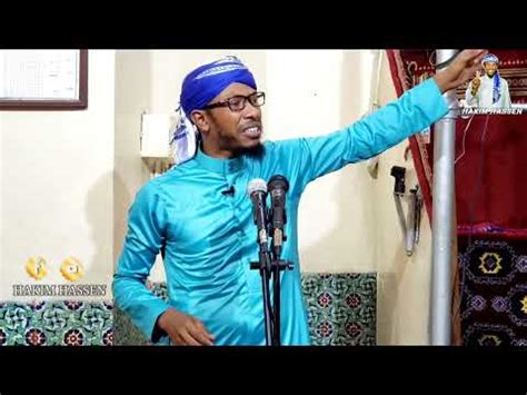 Ustaaz Hakim Hassan Gorsa Dargaggeeysaa Youtube