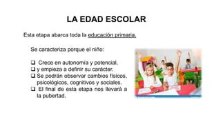 Edad Escolar Pptx