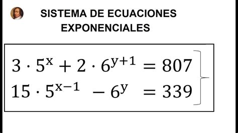 Ecuaciones Exponenciales 05 Matemáticas 4º ESO Sistema de Ecuaciones