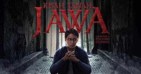 Intip Sinopsis Film Kisah Tanah Jawa Pocong Gundul Blibli Friends