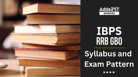 Ibps Rrb Gbo Syllabus And Exam Pattern Detailed Syllabus