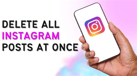 How To Delete All Instagram Posts At Once Youtube