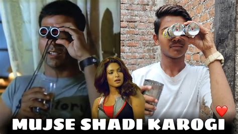 Mujhse Shaadi Karogi Spoof Akshay Kumar Comedy Salman Khan Mujhse