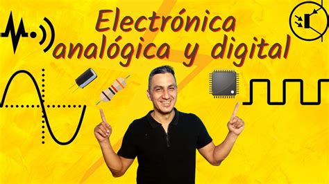 Qu Es Electr Nica Se Ales Anal Gica Y Digital Diferencias Se Ales Y