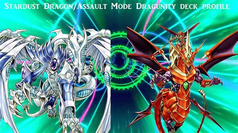 Stardust Dragonassault Mode Dragunity Deck Profile Youtube