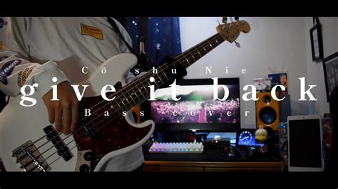 give it back Cö shu Nie bass cover 呪術廻戦ED ベース弾いてみた YouTube