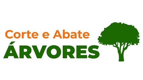 Corte e Abate de Árvores Corte e Abate de Árvores