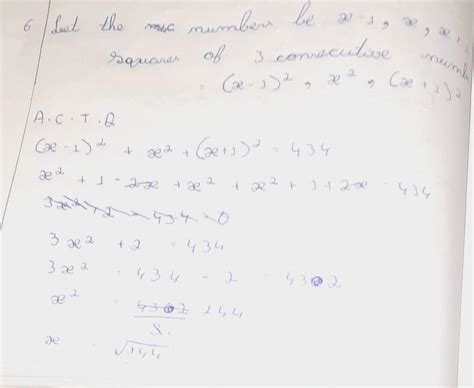 The Sum Of Squares Of Three Consecutive Natural Numbers Is 434 Take