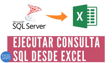 Ejecutar Consulta Sql Desde Excel E Importar Datos A Una Tabla Sergio