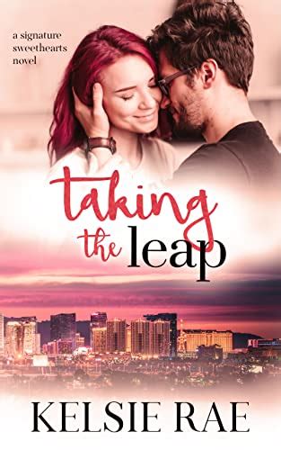 Taking The Leap A Friends To Lovers Romance Signature Sweethearts