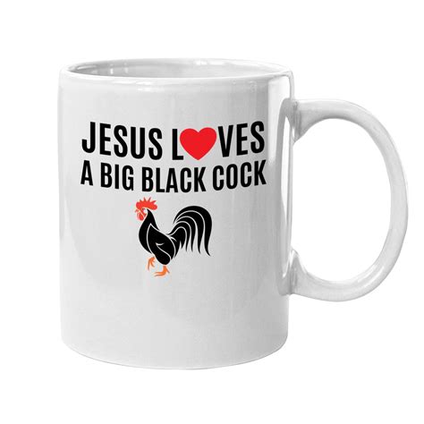 Jesus Loves A Big Black Cock Red Heart Bbc Mugs Designed And Sold By