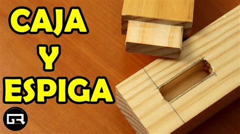 Ensamble De Caja Y Espiga Con Fresadora F Cil Assemble Mortise And