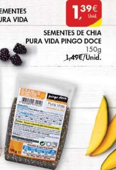 Promoção Sementes de Chia Pura Vida Pingo Doce 150g em Pingo Doce