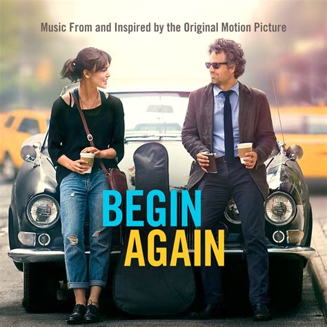 ‎Begin Again - Music From and Inspired By the Original Motion Picture ...