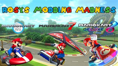 Mario Kart Wii 7 8 Deluxe Rosy S Modding Madness Showcasing