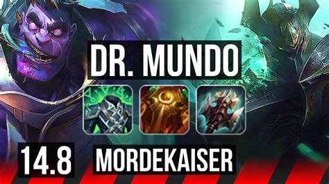 DR MUNDO Vs MORDEKAISER TOP Rank 6 Mundo 13 3 11 Legendary TR