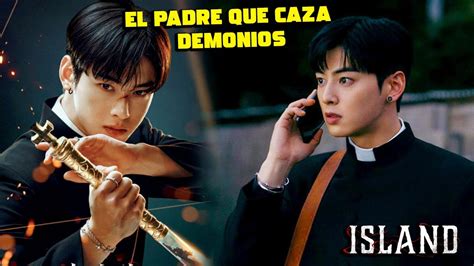 EL SACERDOTE QUE CAZA DEMONIOS RESUMEN DE K DRAMAS YouTube