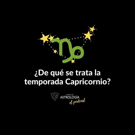 Capricornio Season Aprende Astrolog A