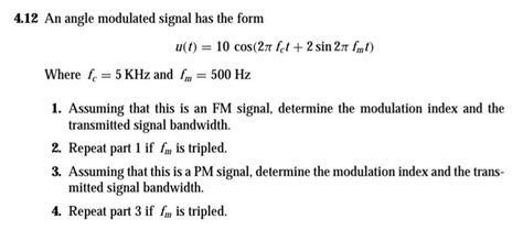 Solved 4 12 An Angle Modulated Signal Has The Form Chegg