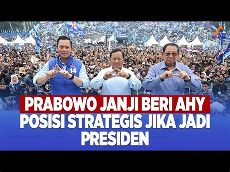 Puji Sby Prabowo Bicara Posisi Strategis Untuk Ahy Jika Prabowo Gibran