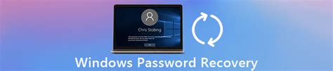 Windows Password Recovery Recover Forgotten Password In Windows