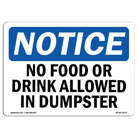 OSHA Notice Sign No Food Or Drink Allowed In Dumpster Decal