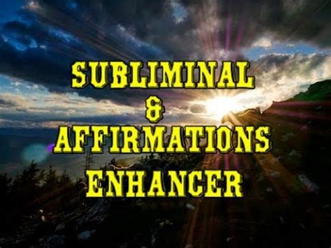 Subliminal Affirmations Enhancer Boost Your Subliminal Experience