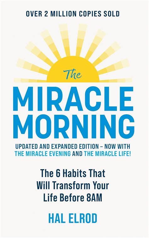 The Miracle Morning Updated And Expanded Edition The 6 Habits That