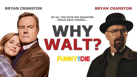 Why Walt?, A Parody Trailer Mashup of Bryan Cranston in 'Why Him?' and ...