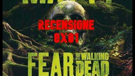 FEAR THE WALKING DEAD 8x01 Un Salto Temporale Che Funziona YouTube